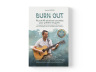 BURN OUT : Donner sens aux signaux d’un épuisement devenu systémique