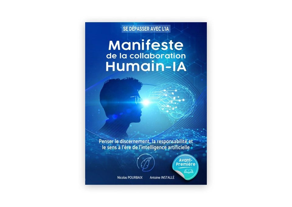 Manifeste de la collaboration Humain-IA : Poser un cadre de discernement à l’ère de l’assistance algorithmique