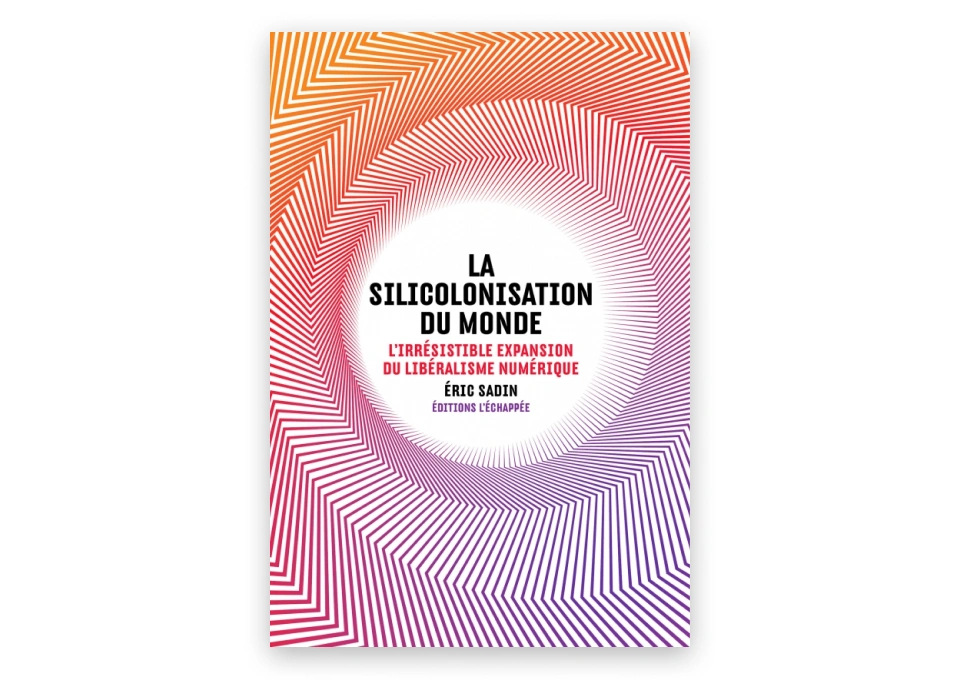 La silicolonisation du monde