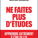 Ne faites plus d’études