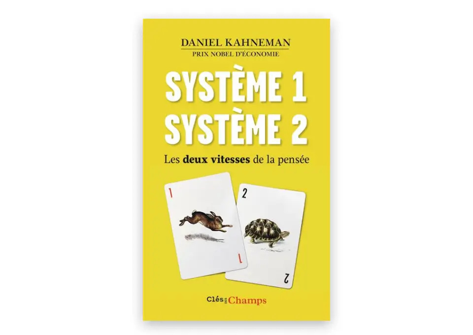 Livre Système 1 / Système 2 : Les deux vitesses de la pensée
